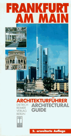 Architekturführer Frankfurt am Main. Englisch und Deutsch - Bernd Kalusche