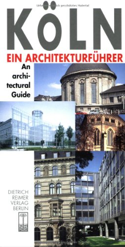 Beispielbild fr Kln. Ein Architekturfhrer. / An architectural Guide (Architectural Guides) zum Verkauf von medimops