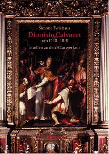 9783496012559: Dionisio Calvaert (um 1540-1619)