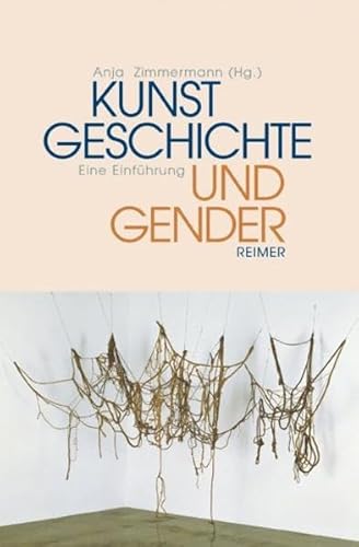 Kunstgeschichte und Gender. (9783496013099) by Anja-zimmermann