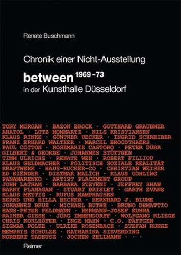 Between. Chronik einer Nicht-Ausstellung. between (1969 -73) in der Kunsthalle Düsseldorf.