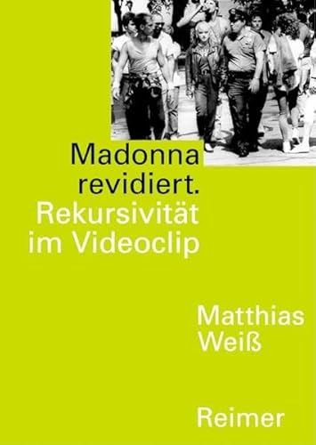 Beispielbild fr Madonna revidiert. Rekursivitt im Videoclip. zum Verkauf von Antiquariat Logos