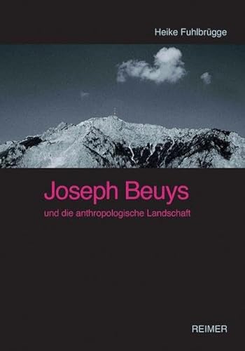 9783496013723: Joseph Beuys Und Die Anthropologische Landschaft: Naturmotive in Den Zeichnungen