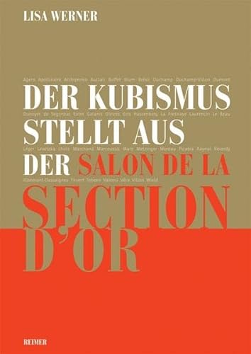 Der Kubismus stellt aus: Der Salon de la Section d'Or, Paris 1912