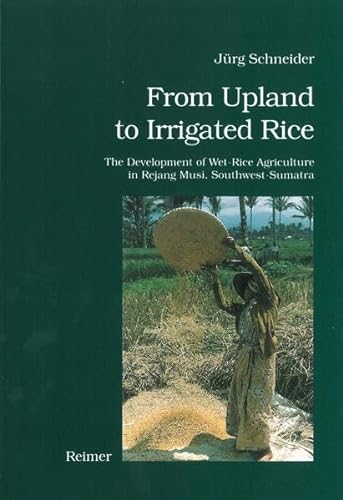9783496025733: From Upland to Irrigated Rice