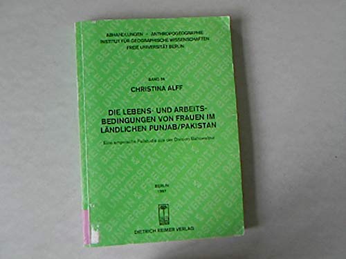 Beispielbild fr Die Lebensbedingungen und Arbeitsbedingungen von Frauen im lndlichen Punjab Pakistan zum Verkauf von medimops