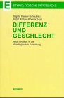 9783496026310: Differenz und Geschlecht: Neue Ansatze in der ethnologischen Forschung (Ethnologische Paperbacks) (G