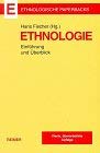 Ethnologie. Einführung und Überblick.