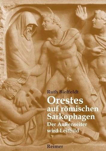 Beispielbild fr Orestes auf rmischen Sarkophagen zum Verkauf von Antiquariat Stefan Krger