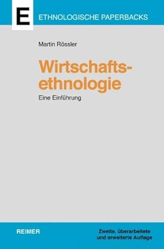 Stock image for Wirtschaftsethnologie: Eine Einfhrung for sale by medimops