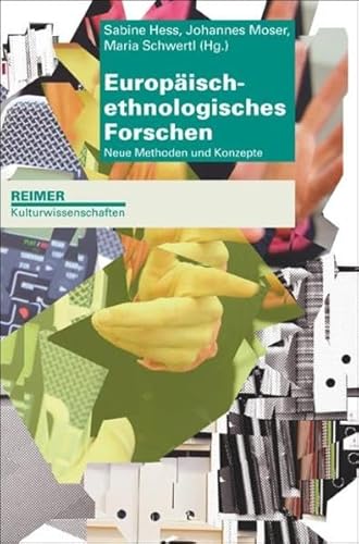 Imagen de archivo de Europisch-ethnologisches Forschen: Neue Methoden und Konzepte a la venta por medimops