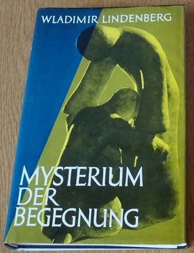 Stock image for Mysterium der Begegnung for sale by medimops