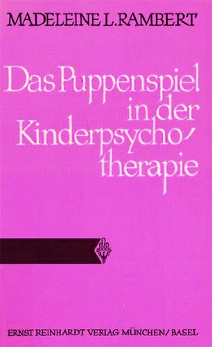 Beispielbild fr Das Puppenspiel in der Kinderpsychotherapie zum Verkauf von medimops