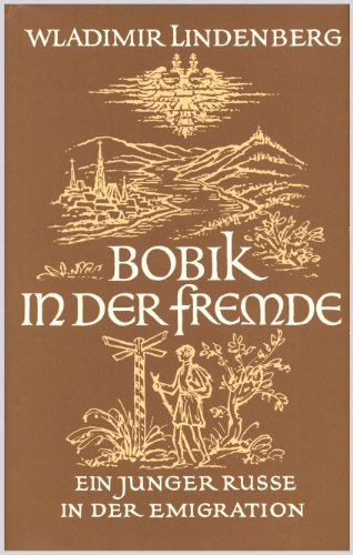 9783497006557: Bobik in der Fremde. Ein junger Russe in der Emigration