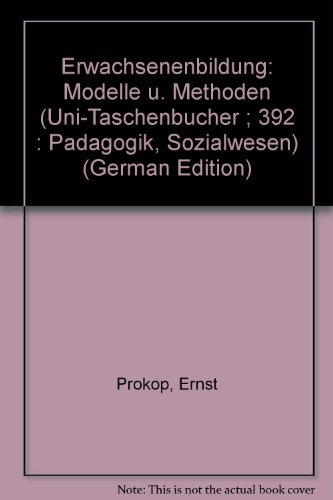 Imagen de archivo de Erwachsenenbildung: Modelle und Methoden a la venta por Bernhard Kiewel Rare Books