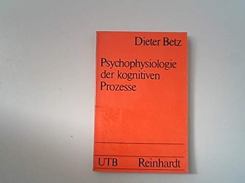 9783497007363: Psychophysiologie der kognitiven Prozesse (Uni-Taschenbücher ; 393) (German Edition)