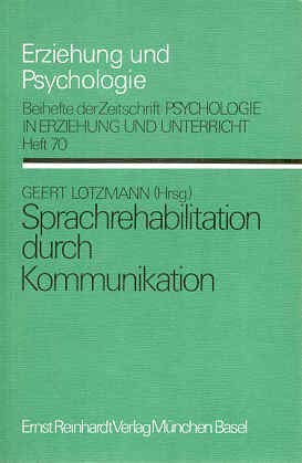 Sprachrehabilitation durch Kommunikation