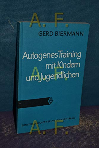 Autogenes Training mit Kindern und Jugendlichen