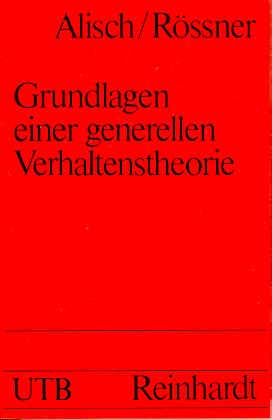 Imagen de archivo de Grundlagen einer generellen Verhaltenstheorie. Theorie des Diagnostizierens und Folgeverhalten. a la venta por Der Bcher-Br