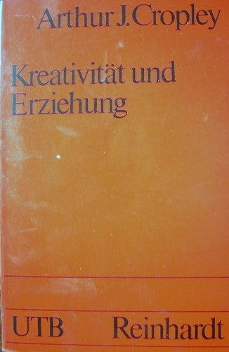 Imagen de archivo de Kreativitt und Erziehung a la venta por Martin Preu / Akademische Buchhandlung Woetzel