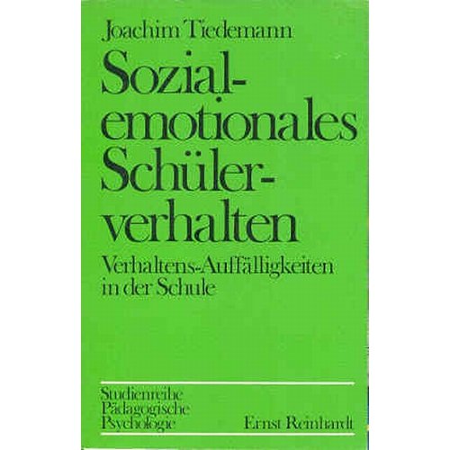 Imagen de archivo de Sozial-emotionales Schlerverhalten Verhaltensaufflligkeiten in der Schule a la venta por NEPO UG