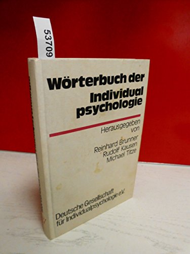 Beispielbild fr Wrterbuch der Individualpsychologie zum Verkauf von medimops