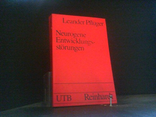 Beispielbild fr Neurogene Entwicklungsstrungen : eine Einfhrung fr Sonder- und Heilpdagogen. zum Verkauf von antiquariat rotschildt, Per Jendryschik