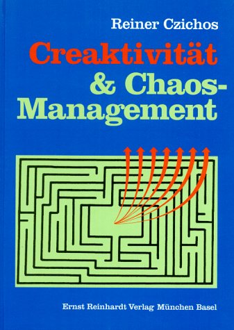 Stock image for Creaktivitt und Chaos-Management for sale by medimops