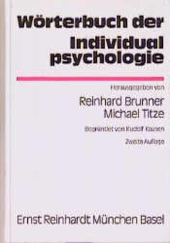 Beispielbild fr Wrterbuch der Individualpsychologie zum Verkauf von medimops
