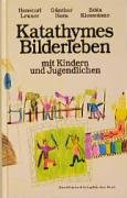 Katathymes Bilderleben mit Kindern und Jugendlichen. (9783497014385) by Leuner, Hanscarl; Horn, GÃ¼nther; Klessmann, Edda