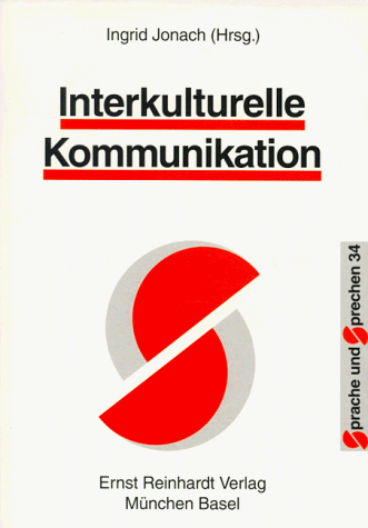 Interkulturelle Kommunikation.