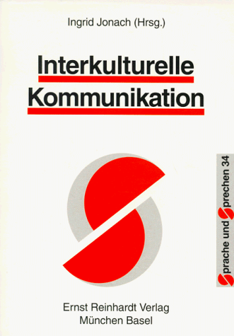 9783497014705: Interkulturelle Kommunikation (Sprache und Sprechen) (German Edition)
