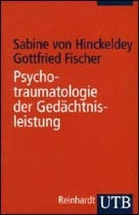 9783497015948: Psychotraumatologie der Gedchtnisleistung.