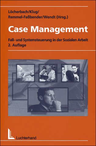 Beispielbild für Case Management. Fall- und Systemsteuerung in der sozialen Arbeit zum Verkauf von medimops