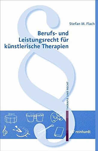 9783497019809: Berufs- und Leistungsrecht fr knstlerische Therapien