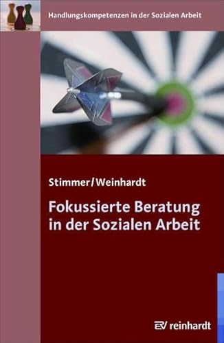 Stock image for Fokussierte Beratung in der Sozialen Arbeit -Language: german for sale by GreatBookPrices