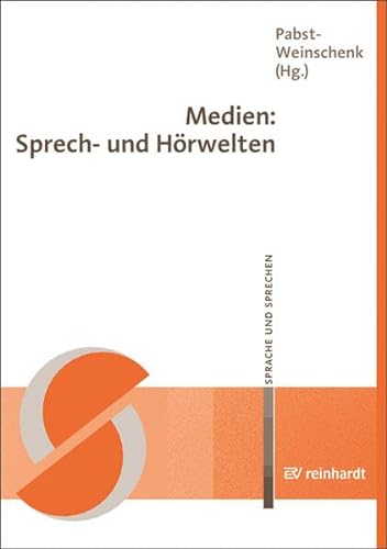 Stock image for Medien: Sprech- und Hrwelten. for sale by Antiquariat Christoph Wilde