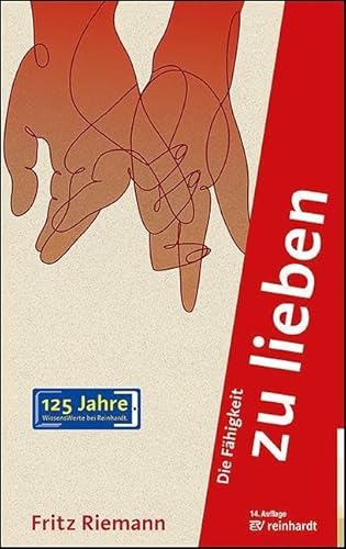 Die FÃ¤higkeit zu lieben (9783497023769) by Riemann, Fritz