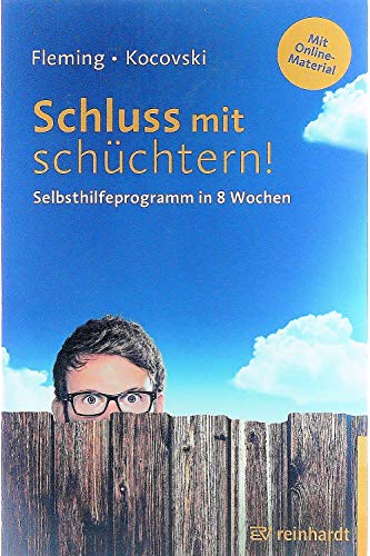 Beispielbild fr Schluss mit schchtern!: Selbsthilfeprogramm in 8 Wochen zum Verkauf von medimops