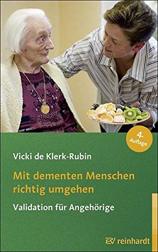 Immagine dell'editore per Mit dementen Menschen richtig umgehen: Validation fr Angehrige venduto da medimops