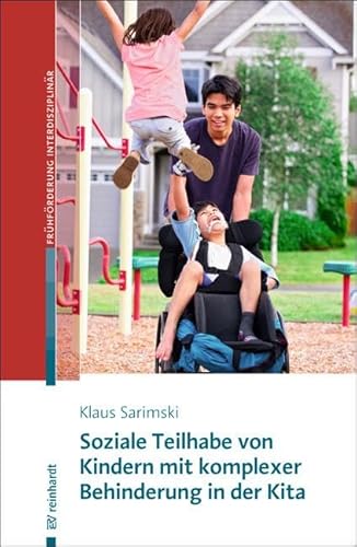 Imagen de archivo de Soziale Teilhabe von Kindern mit komplexer Behinderung in der Kita -Language: german a la venta por GreatBookPrices