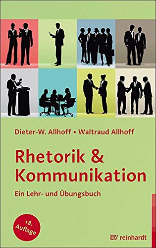Rhetorik & Kommunikation - Dieter-W. Allhoff