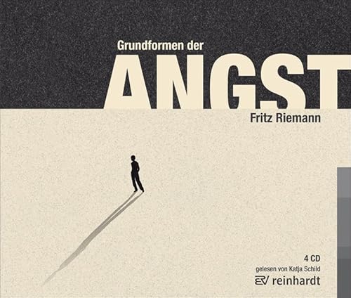 Grundformen der Angst, 4 Audio-CDs (9783497027491) by Fritz Riemann