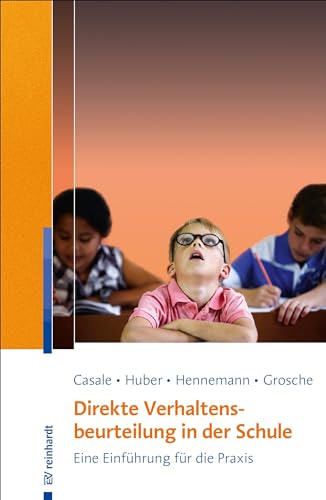 Stock image for Direkte Verhaltensbeurteilung in der Schule: Eine Einfhrung fr die Praxis for sale by Revaluation Books