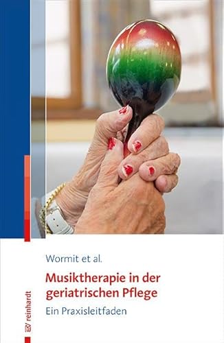 Beispielbild fr Musiktherapie in der geriatrischen Pflege -Language: german zum Verkauf von GreatBookPrices