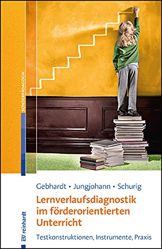 Stock image for Lernverlaufsdiagnostik im frderorientierten Unterricht: Testkonstruktionen, Instrumente, Praxis for sale by Jasmin Berger