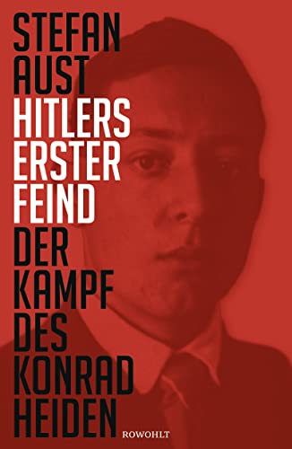 Imagen de archivo de Hitlers erster Feind: Der Kampf des Konrad Heiden a la venta por medimops