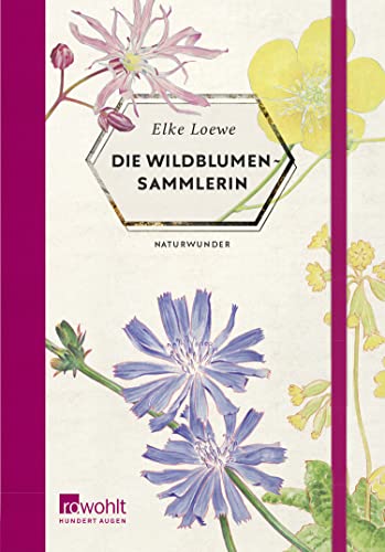 Beispielbild fr Die Wildblumensammlerin (Naturwunder, Band 5) zum Verkauf von medimops