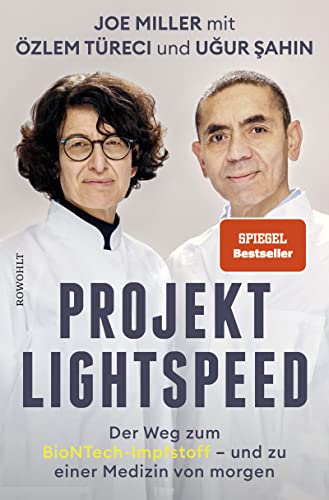 Projekt Lightspeed - Joe Miller|Ugur Sahin|Özlem Türeci