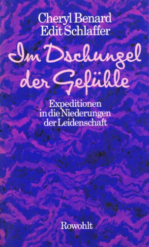 Beispielbild fr Im Dschungel der Gefhle. Expeditionen in die Niederlagen der Leidenschaft. Mit einem Vorwort der Verfasserinnen. Inhalt: Jedermanns Passionsspiele 2. Die Justiz & die Liebe - Ehen vor Gericht 3. Die neue Leidenschaft 4. Kriegsberichterstattung 5. Statt eines Nachworts: Blau-Rosa-muschel-Frauen. zum Verkauf von BOUQUINIST